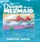 The Dragon Meets a Mermaid
