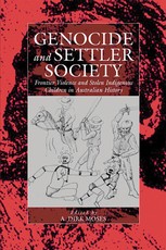 Genocide and Settler Society Genocide and Settler Society