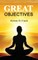 Great Objectives
