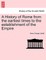 A History of Rome from the earliest times to the establishment of the Empire