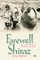 Farewell Shiraz