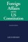 Foreign Affairs and the United States Constitution