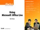 Using Microsoft Office Live (Digital Short Cut)