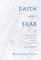 Faith without Fear