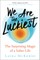 We Are the Luckiest