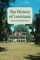 The History of Louisiana