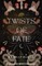 Twists of Fate