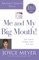 Me and My Big Mouth! (Spiritual Growth Series)