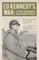 Ed Kennedy's War