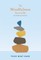 The Mindfulness Survival Kit