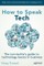 How to Speak Tech