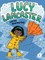 Lucy Lancaster and the Stormy Day