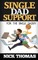 Single Dad Support For The Single Daddy