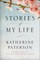 Stories of My Life