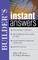 Builder's Instant Answers