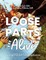 Loose Parts Alive