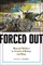 Forced Out