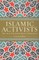 Islamic Activists: The Anti-Enlightenment Democrats
