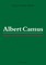 Albert Camus; Plague and Terror, Priest and Atheist