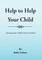 Help to Help Your Child