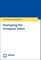 Reshaping the European Union