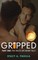 Gripped Part 1