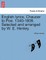 English Lyrics, Chaucer to Poe. 1340-1809. Selected and Arranged by W. E. Henley.