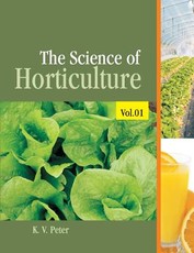 The Science of Horticulture Volume 01 The Science of Horticulture Volume 01