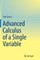 Advanced Calculus of a Single Variable