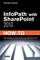 InfoPath with SharePoint 2010 How-To