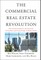 The Commercial Real Estate Revolution
