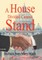A House Divided Cannot Stand