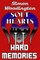 Soft Hearts, Hard Memories