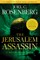 The Jerusalem Assassin: A Marcus Ryker Series Political and Military Action Thriller