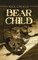 Bear Child