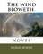 The wind bloweth.