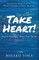 Take Heart! You're Stronger Than You Think