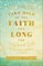 Take Hold of the Faith You Long for