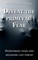 Defeat the primeval fear