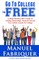 Go To College For Free