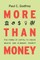 More Than Money