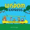 The Wisdom Express