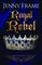 Royal Rebel