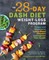 The 28 Day Dash Diet Weight Loss Program