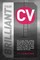 Your Brilliant CV