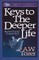 Keys to the Deeper Life