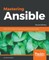 Mastering Ansible - Second Edition