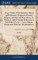 Ãsop's Fables, With Instructive Morals and Reflections; Designed to Promote Religion, and Universal Benevolence. To Which are Added, Suitable Reflections to Each Fable in Verse. ... A new Edition, Ornamented With Cuts. By John Jackson
