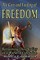 The Care and Feeding of Freedom