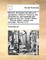 Memoirs, Illustrating the History of Jacobinism, Written in French by the ABBE Barruel, and Translated Into English by the Hon. Robert Clifford, ... Second Edition, Revised and Corrected. Volume 3 of 4